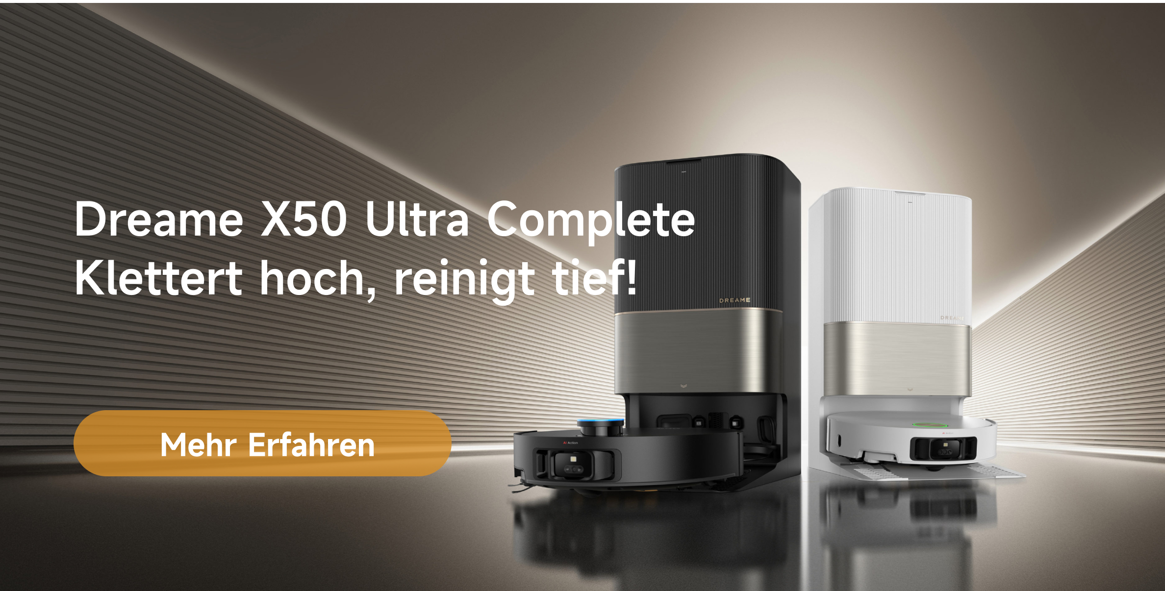 Hier ist der Dreame X50 Ultra Complete. 